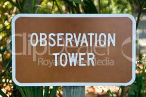 Schild Observation Tower