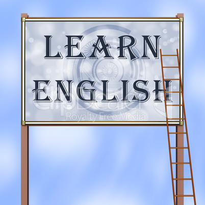 Ladder leaning on the advertising sign with inscription "LEARN ENGLISH"
