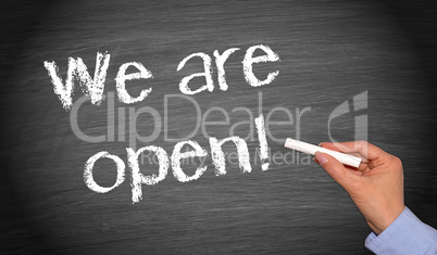 We are open !