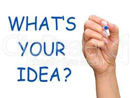 What is your idea ?