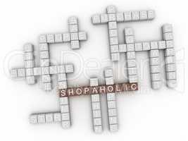 3d image Shopaholic word cloud concept