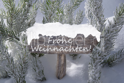 Sign Snow Fir Tree Frohe Weihnachten Mean Merry Christmas