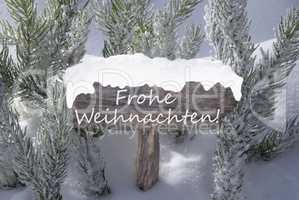 Sign Snow Fir Tree Frohe Weihnachten Mean Merry Christmas