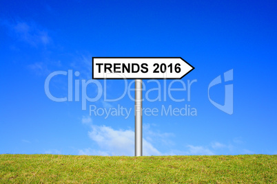 Schild Wegweiser zeigt Trends 2016