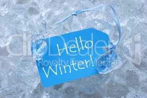 Label On Ice With Hello Winter