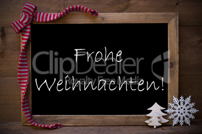 Chalkboard With Decoration Frohe Weihnachten Mean Christmas