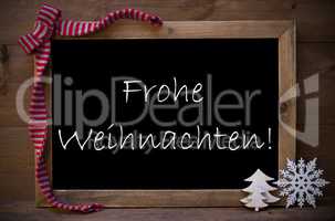 Chalkboard With Decoration Frohe Weihnachten Mean Christmas