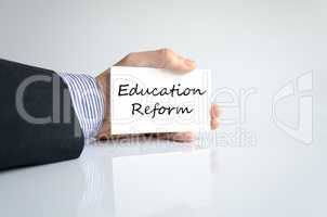 Education reform text concept