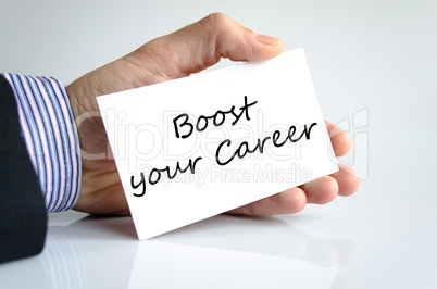 Boost your career text concept