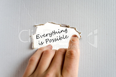 Everything is possible text concept