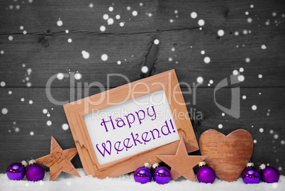 Gray Purple Christmas Decoration Text Happy Weekend, Snowflakes
