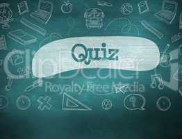 Quiz against green chalkboard