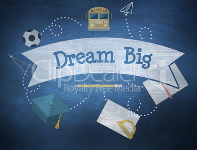 Dream big against blue chalkboard