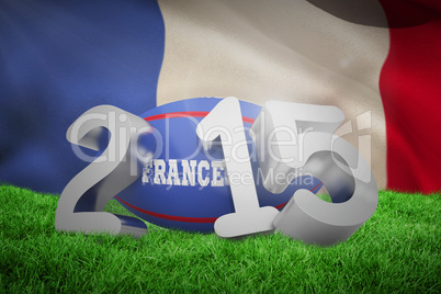 Composite image of france rugby 2015 message