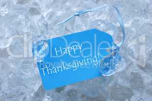Blue Label On Ice With Happy Thanksgiving