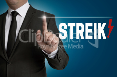 streik Touchscreen wird von Geschäftsmann bedient Konzept