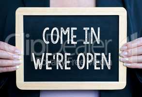 Come in we are open