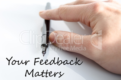 Your feedback matters text concept