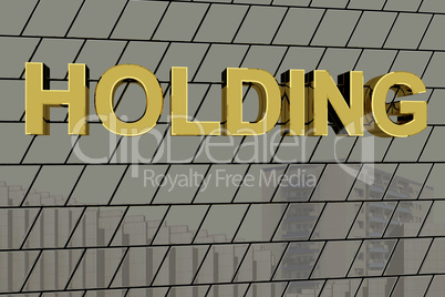 House facade with golden lettering "HOLDING"