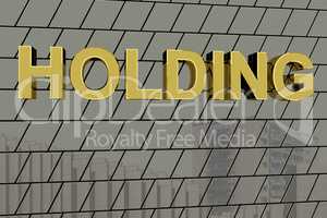 House facade with golden lettering "HOLDING"