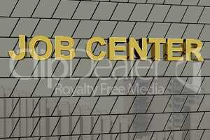 House facade with golden lettering "job center"