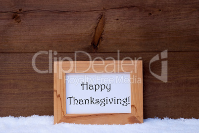 Christmas Card With Picture Frame, Text Happy Thanksgiving, Snow