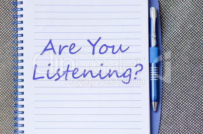 Are you listening text concept