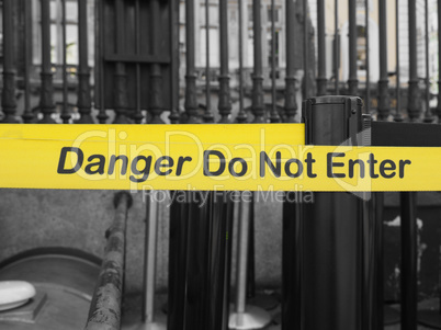 Danger do not enter sign