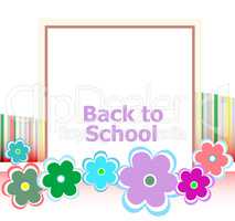 Back to school invitation card with flowers, education concept