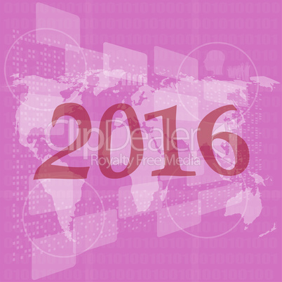 happy new year 2016 on business digital touch screen