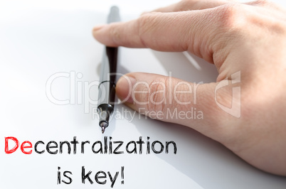 Decentralization is key text concept