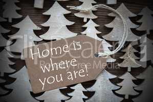 Brown Christmas Label With Home Is Where You Are