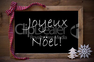 Chalkboard With Decoration Joyeux Noel Mean Merry Christmas