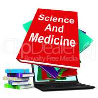 Science And Medicine Book Stack Laptop Shows Medical Research