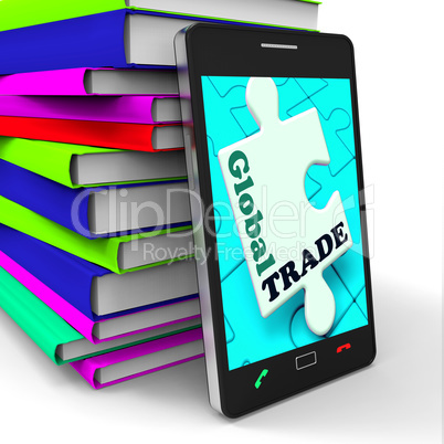 Global Trade Smartphone Means Online Worldwide Commerce