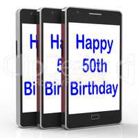 Happy 50th Birthday Smartphone Means Turning Fifty