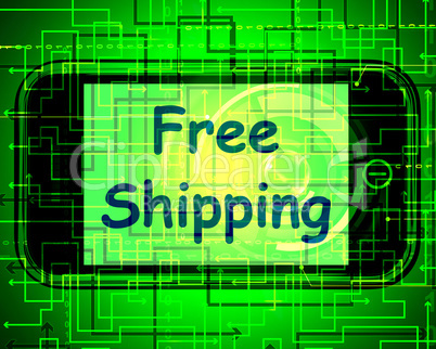 Free Shipping On Phone Shows No Charge Or Gratis Deliver