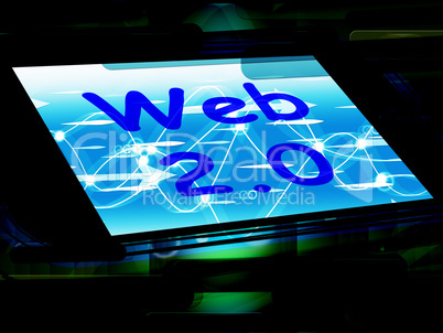 Web 2.0 On Screen Means Net Web Technology And Network