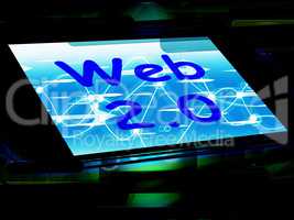 Web 2.0 On Screen Means Net Web Technology And Network