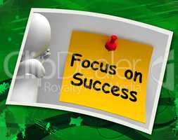 Focus On Success Photo Shows Achieving Goals