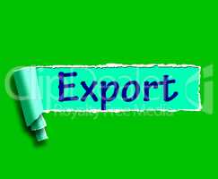 Export Word Shows Selling Overseas Through Internet