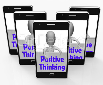 Positive Thinking Sign Shows Optimistic And Good Thoughts