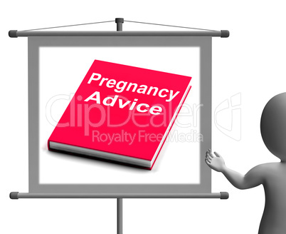 Pregnancy Advice Sign Shows Information Babies