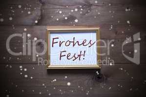 Picture Frame With Frohes Fest Means Merry Christmas, Snowflakes