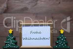 Frame With Trees And Frohe Weihnachten Means Merry Christmas