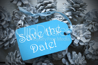 Light Blue Label On Fir Cones With Save The Date