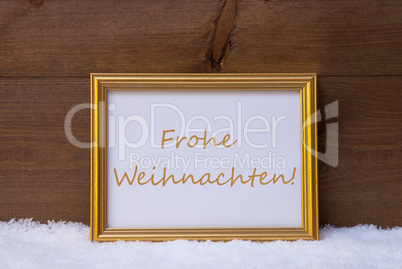 Frame With Text Frohe Weihnachten Mean Merry Christmas On Snow