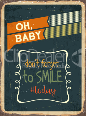 Retro metal sign "Don't forget to smile today"