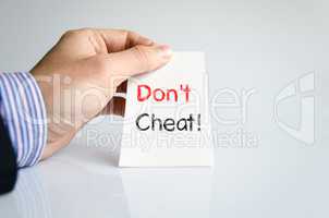 Don't cheat text concept