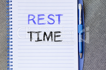 Rest time write on notebook